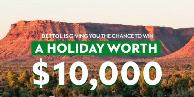 dettol-win-a-luxury-$10000-australian-holiday