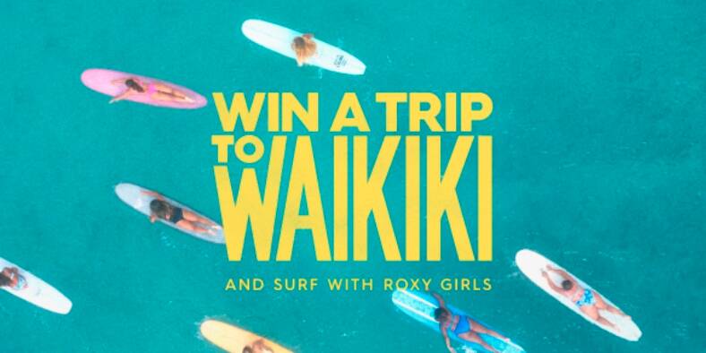 roxy-win-a-trip-to-waikiki