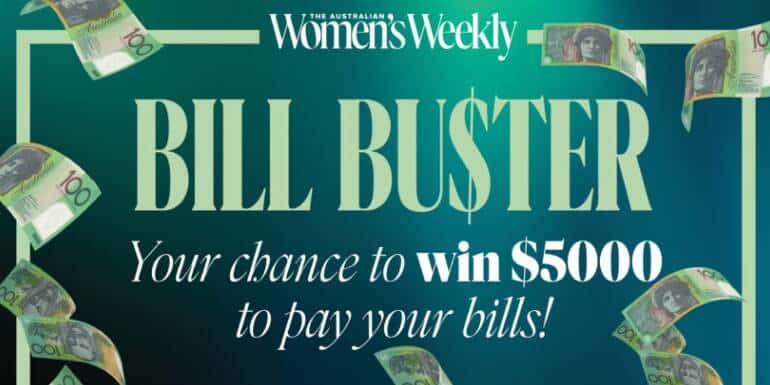 Women's Weekly Bill Buster Win $5,000 Cash